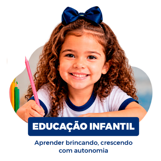 Educação Infantil – Aprender brincando, crescendocom autonomia