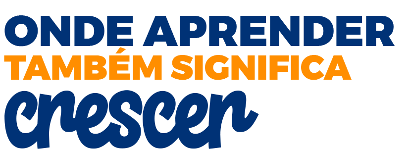 Onde aprender também significa crescer